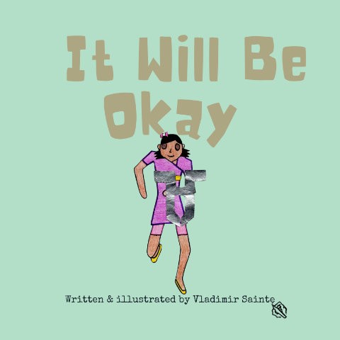 It Will Be Okay